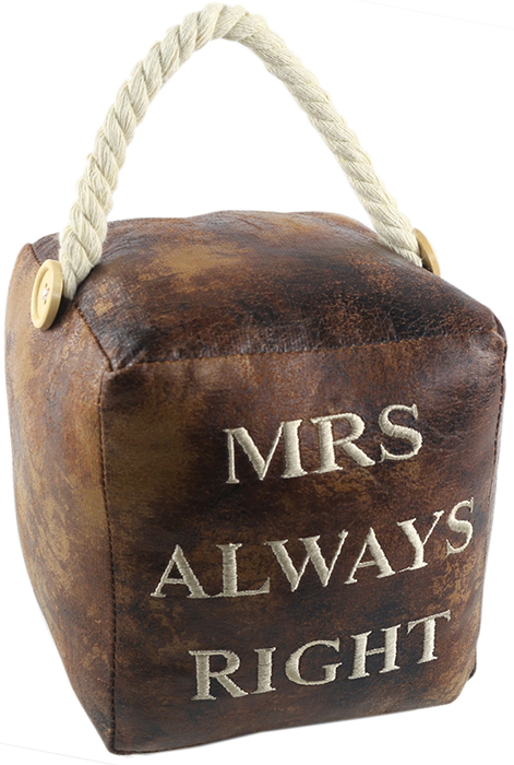 Faux Leather Mrs Always Right Doorstop